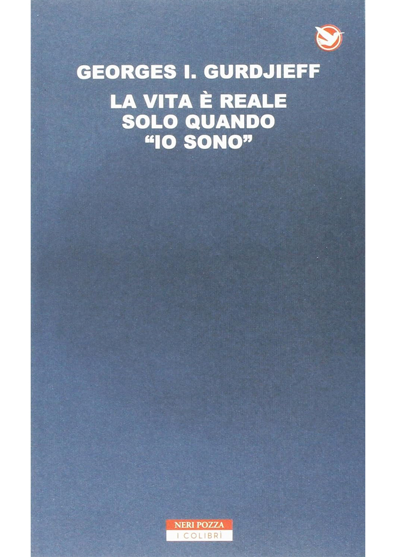 La vita è reale solo quando «Io sono»