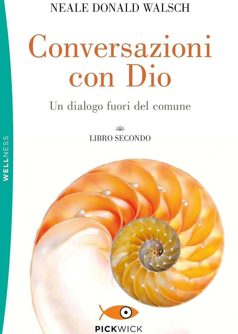 Conversazioni con Dio - libro secondo