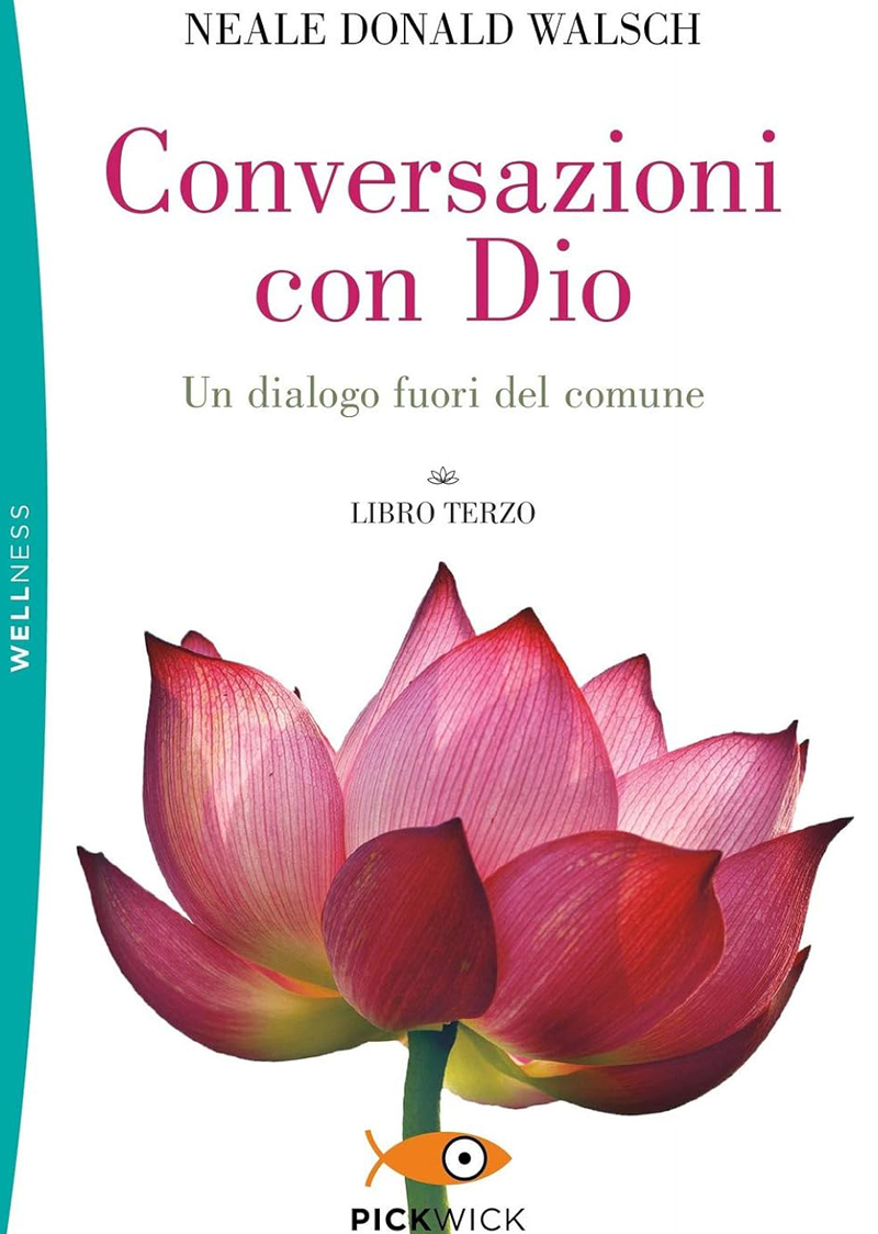 Conversazioni con Dio - libro terzo